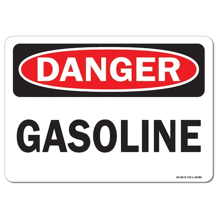 Signmission Safety Sign, OSHA Danger, 10" Height, 14" Width, Aluminum, Gasoline, Landscape, A-1014-L-19380 OS-DS-A-1014-L-19380